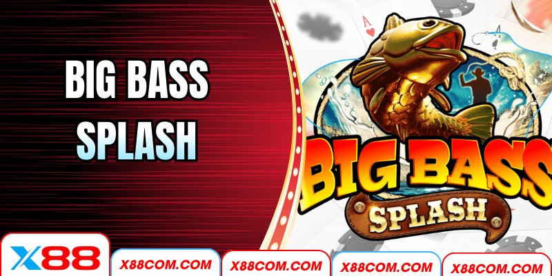 Big Bass Splash