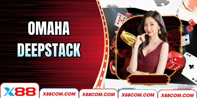 Omaha Deepstack